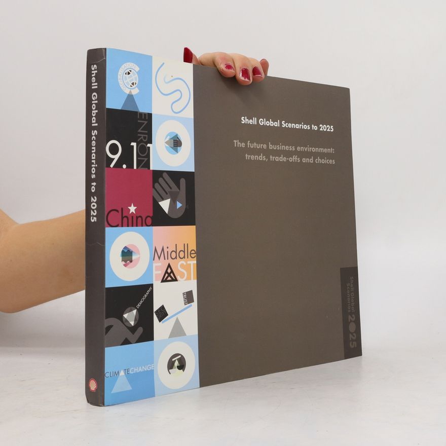 Autores varios Shell Global Scenarios to 2025