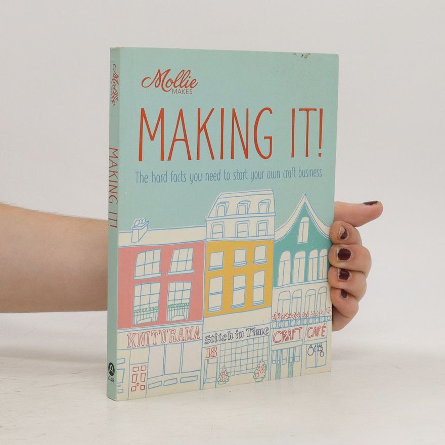 Mollie Makes, Mollie Makes: Making It!