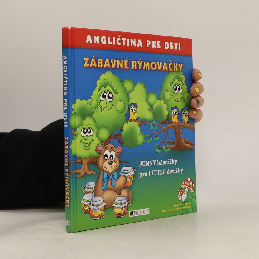 Henrieta Krejčí Angličtina pre deti: Zábavné rýmovačky