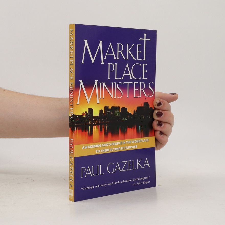 Paul Gazelka Marketplace Ministers