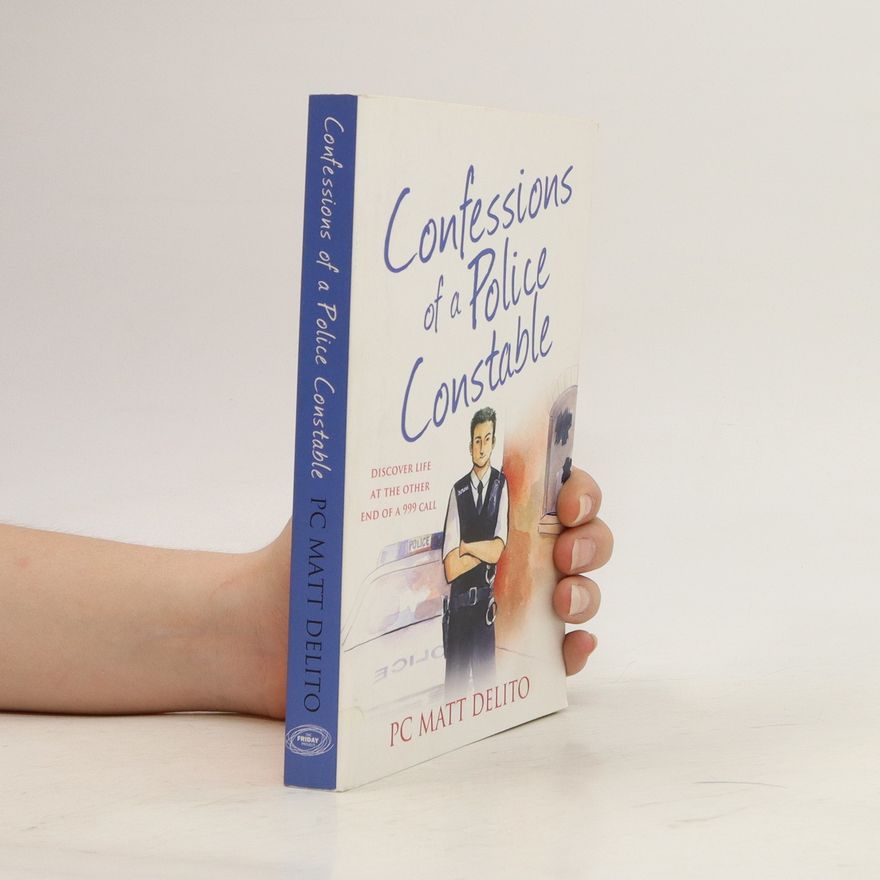 Matt Delito Confessions of a Police Constable