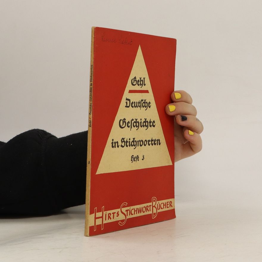 Gehl W. Deutsche Geschichte in Stichworten