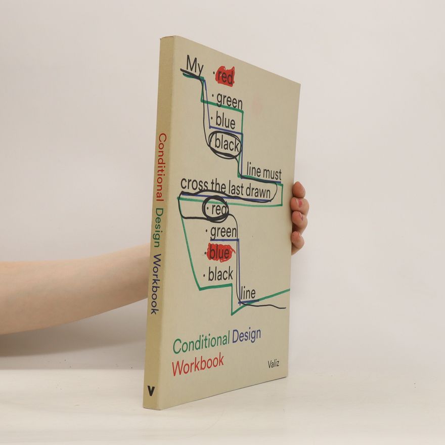 Kolektiv autorů Conditional Design Workbook