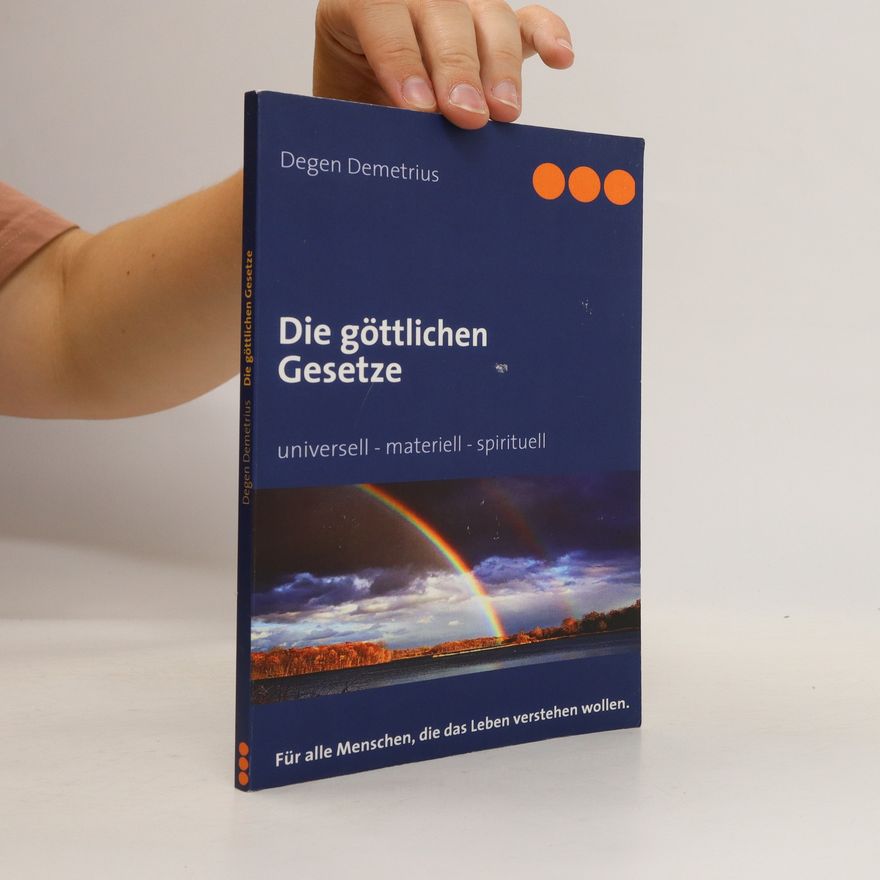 Degen Demetrius Die göttlichen Gesetze