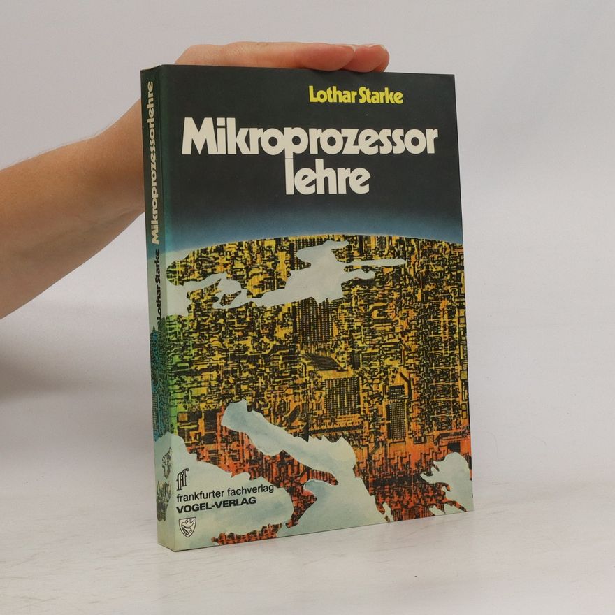 Lothar Starke Mikroprozessorlehre