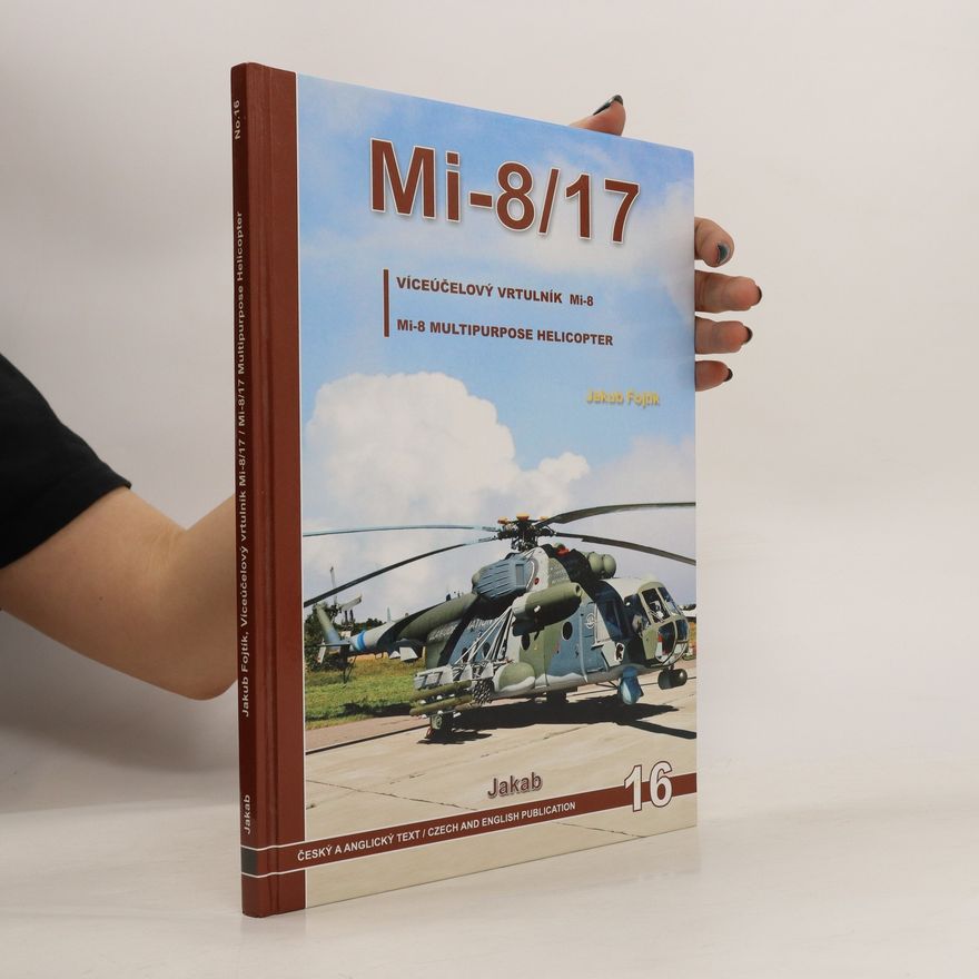 Jakub Fojtík Mi-8/17 - Víceúčelový vrtulník Mi-8
