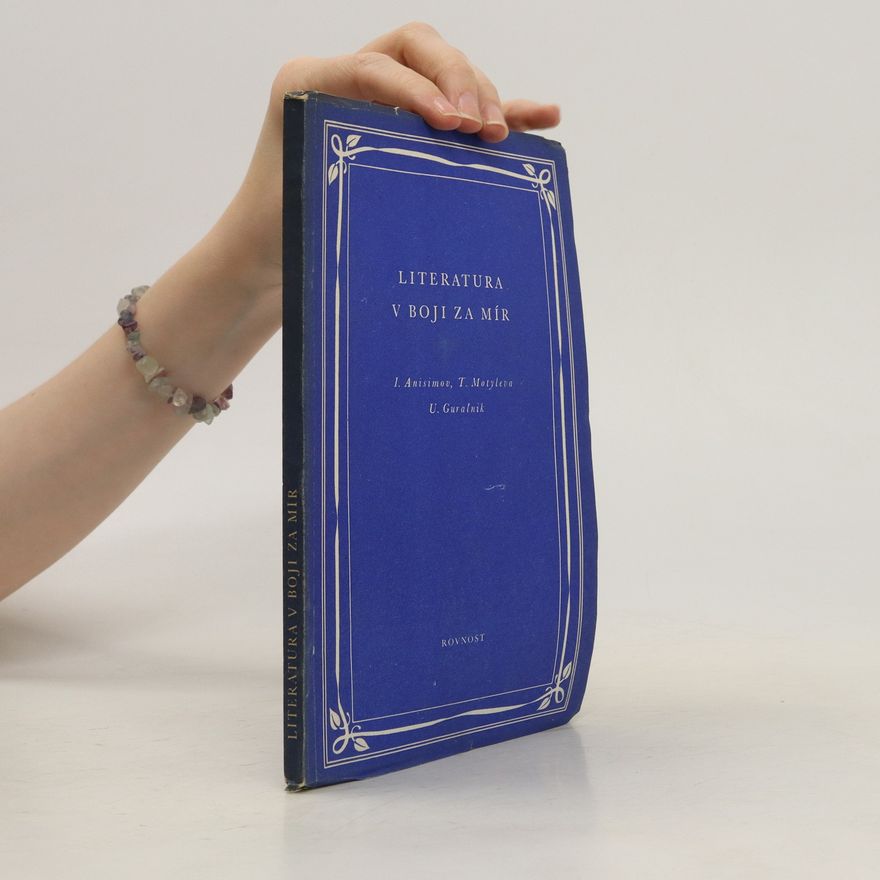 Various authors Literatura v boji za mír