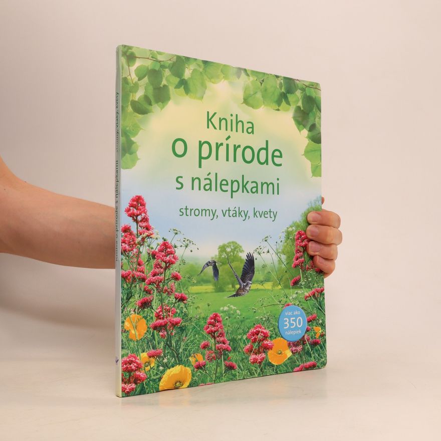 Kolektiv autorů Kniha o prírode s nálepkami