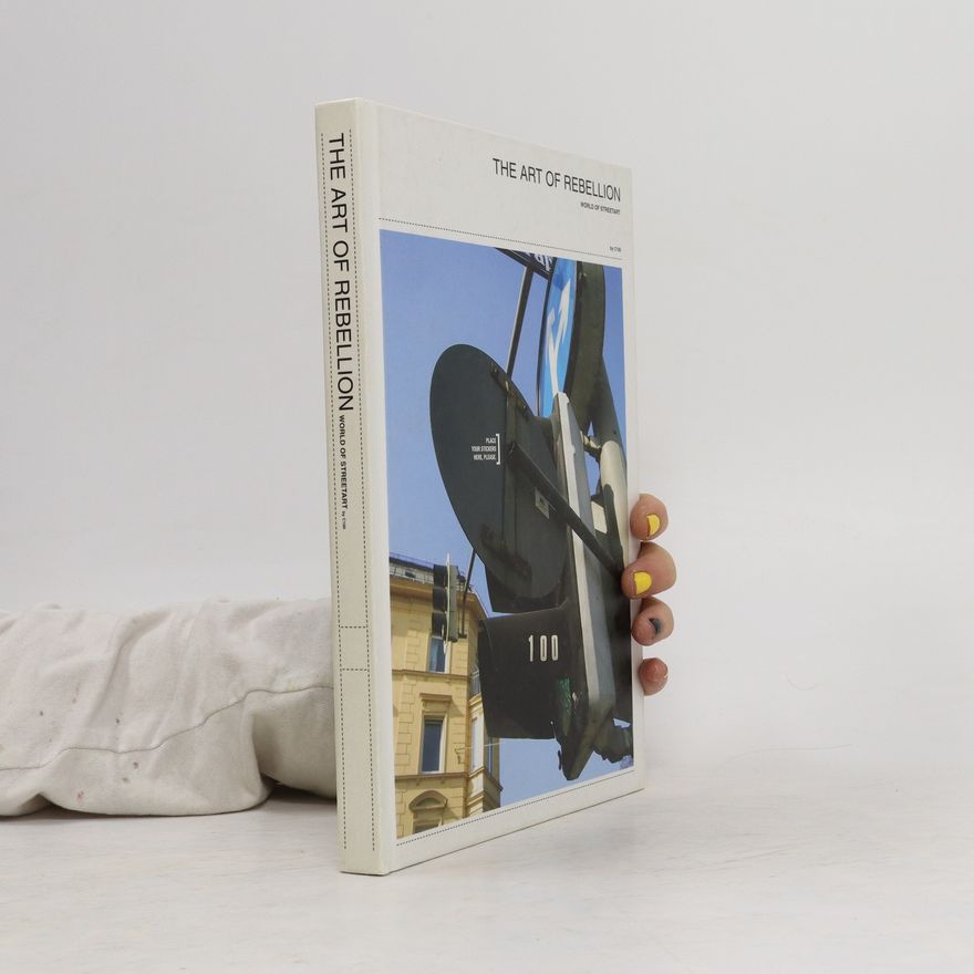 Christian Hundertmark The art of rebellion