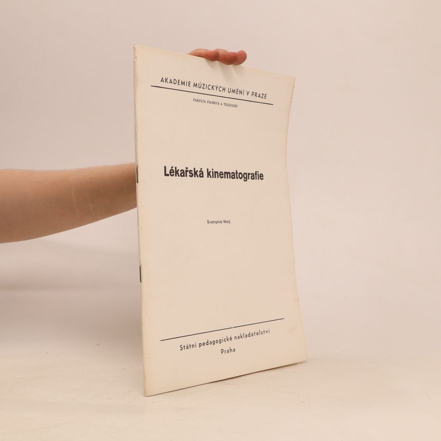 Svatopluk Malý Lékařská kinematografie