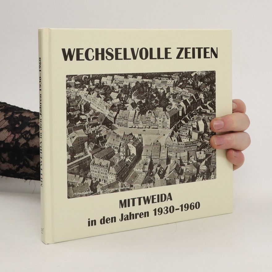 Autorenkollektiv Wechselvolle Zeiten