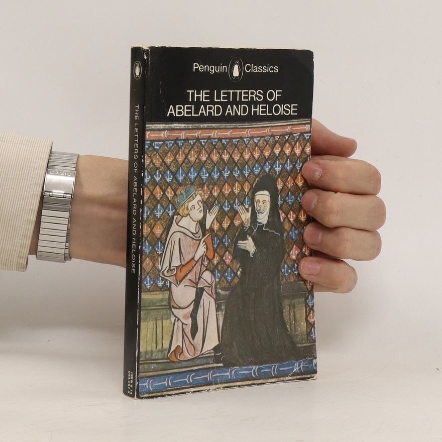 Pierre Abélard Letters of Abelard and Heloise