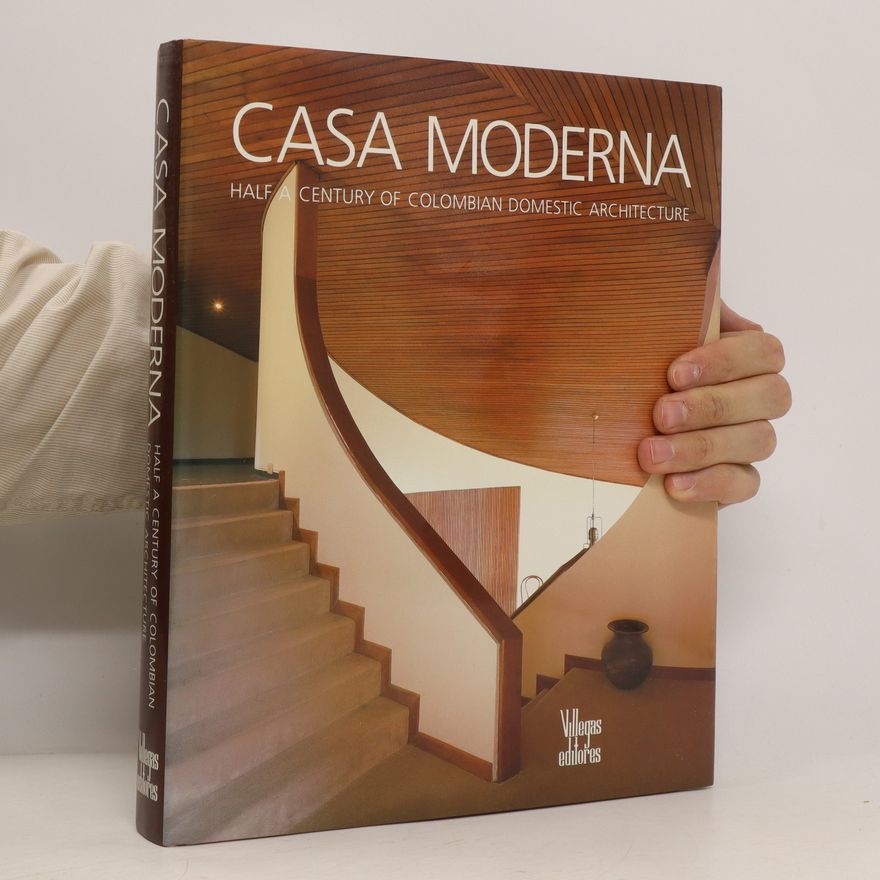 Benjamín Villegas Jiménez Casa Moderna