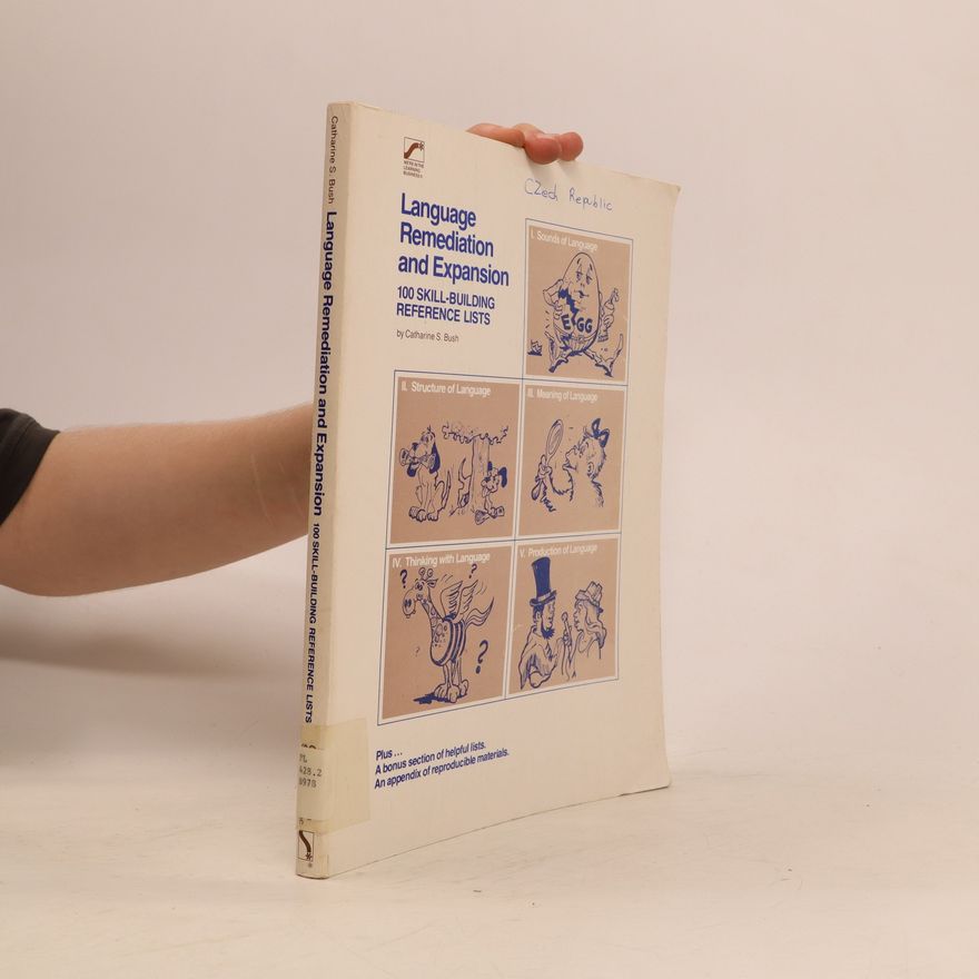 Catharine S. Bush Language Remediation and Expansion