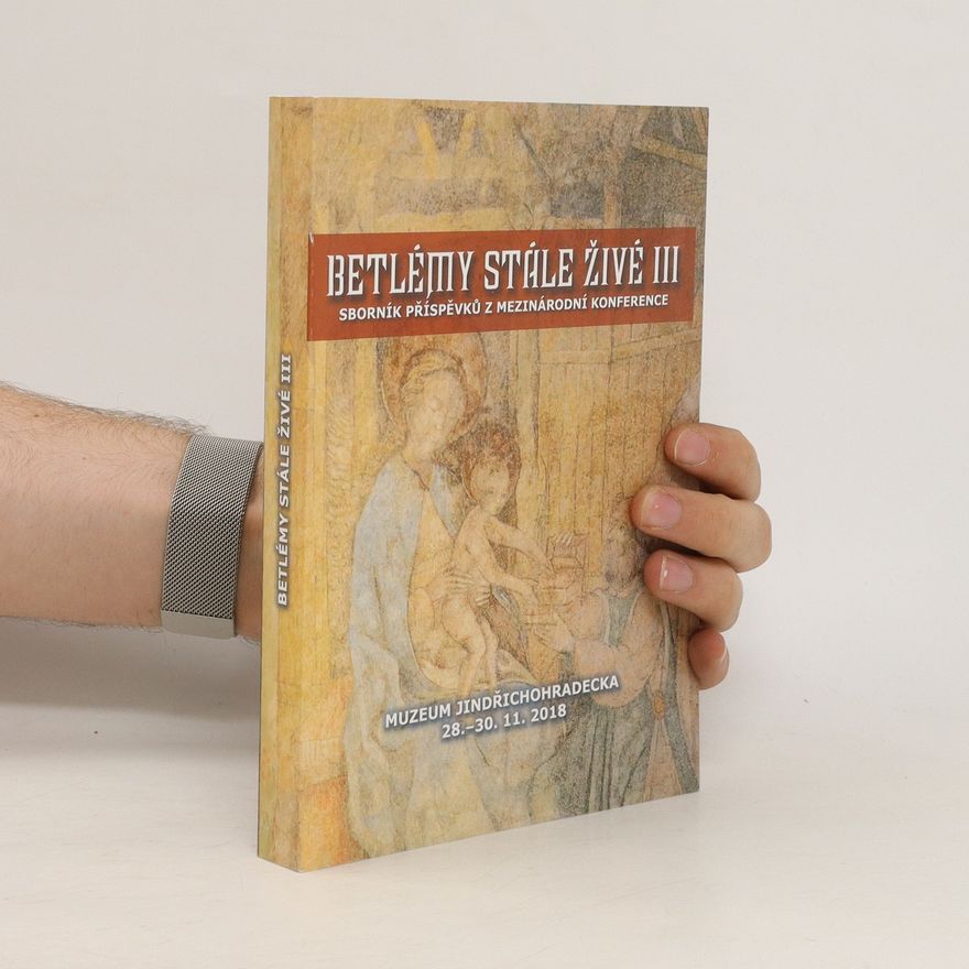 Autorenkollektiv Betlémy stále živé III