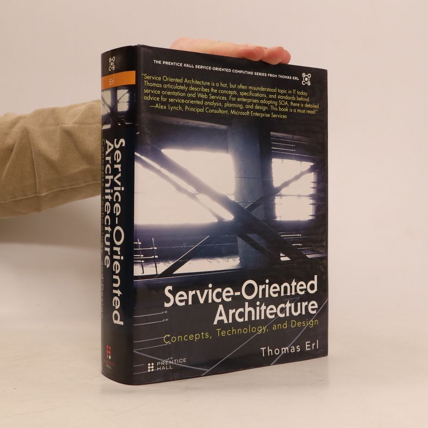 Thomas Erl Service-oriented Architecture