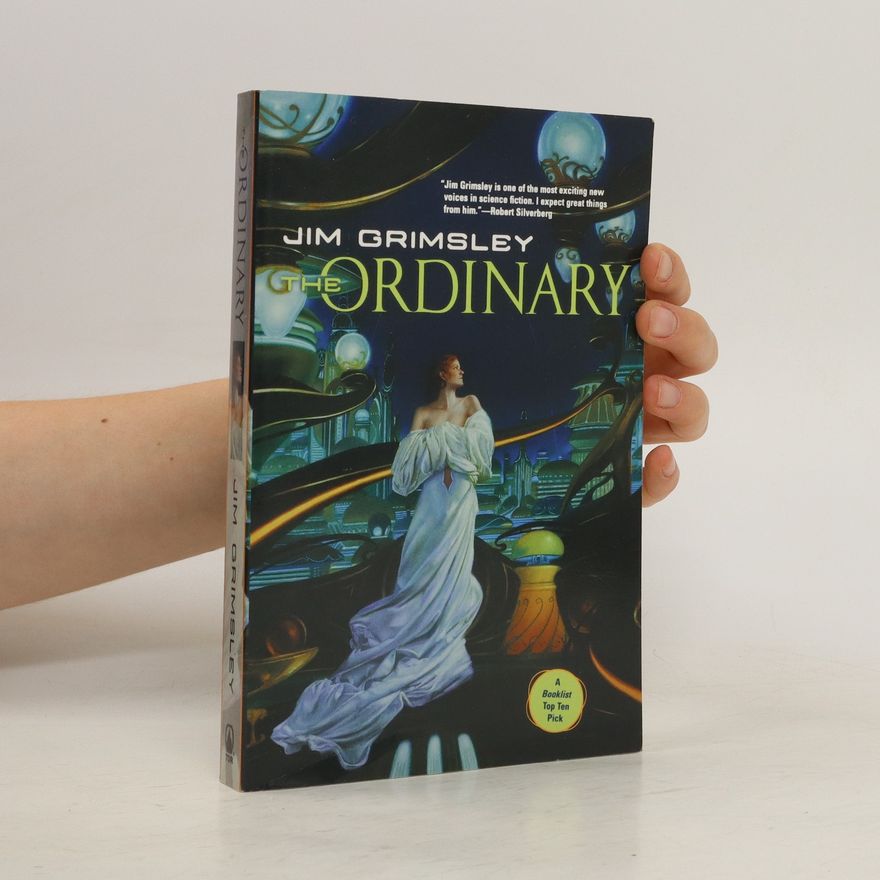Jim Grimsley The Ordinary