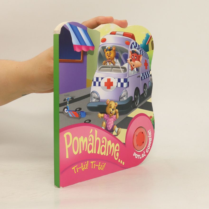 Autorenkollektiv Pomáhame... Tí-tú! Tí-tú!