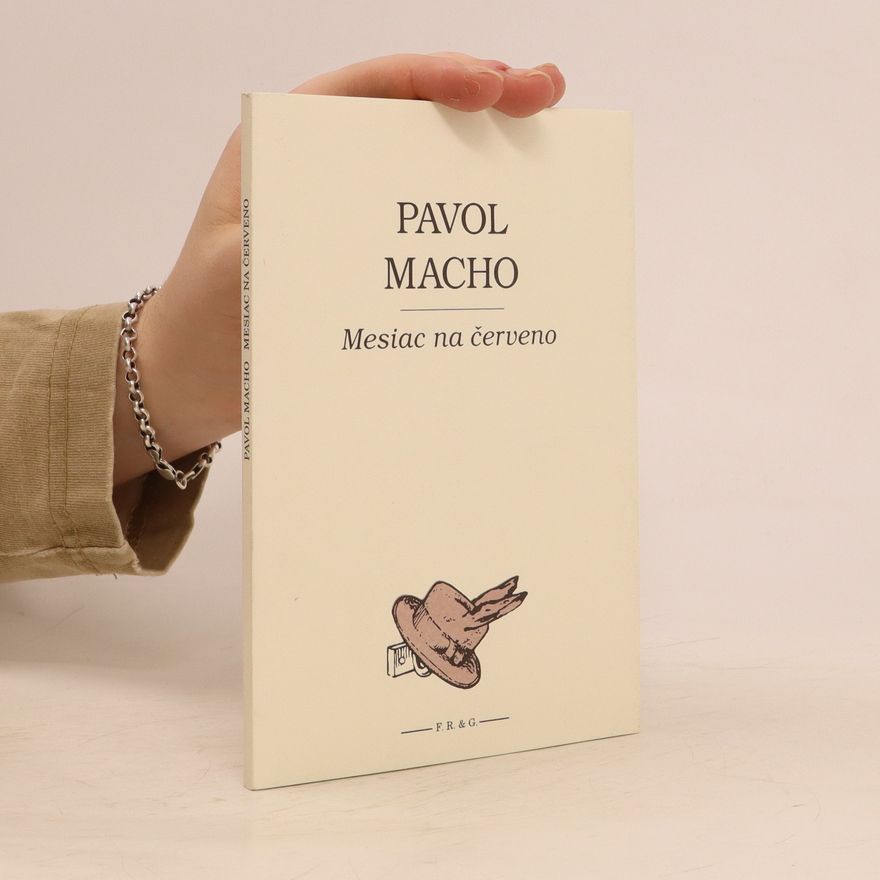 Pavol Macho Mesiac na červeno