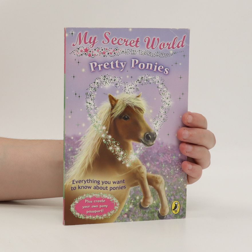 Autorenkollektiv My Secret World. Pretty Ponies