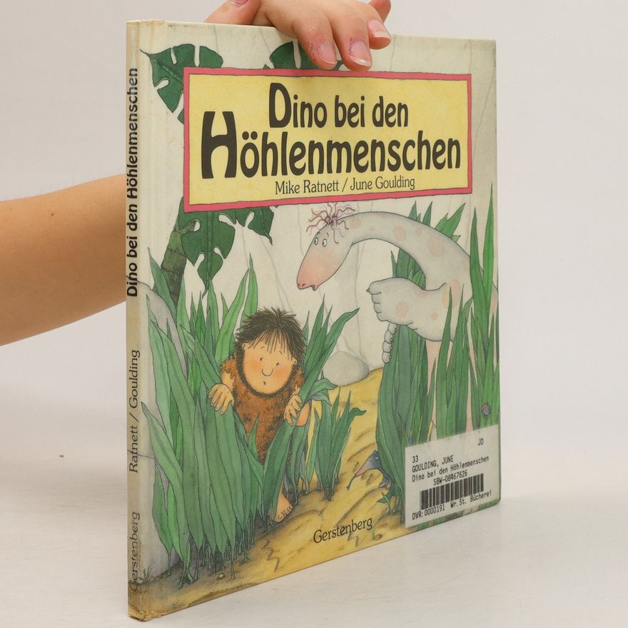 June Goulding Dino bei den Höhlenmenschen