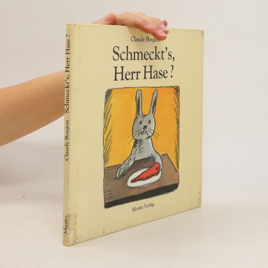 Claude Boujon Schmeckt's, Herr Hase?
