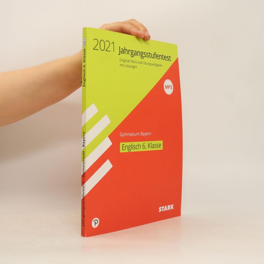 Autorenkollektiv STARK Jahrgangsstufentest Gymnasium 2021 - Englisch 6. Klasse - Bayern