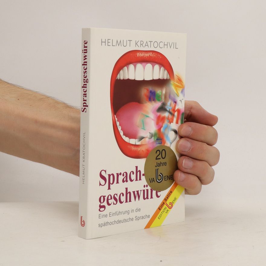 Helmut Kratochvil Sprachgeschwüre