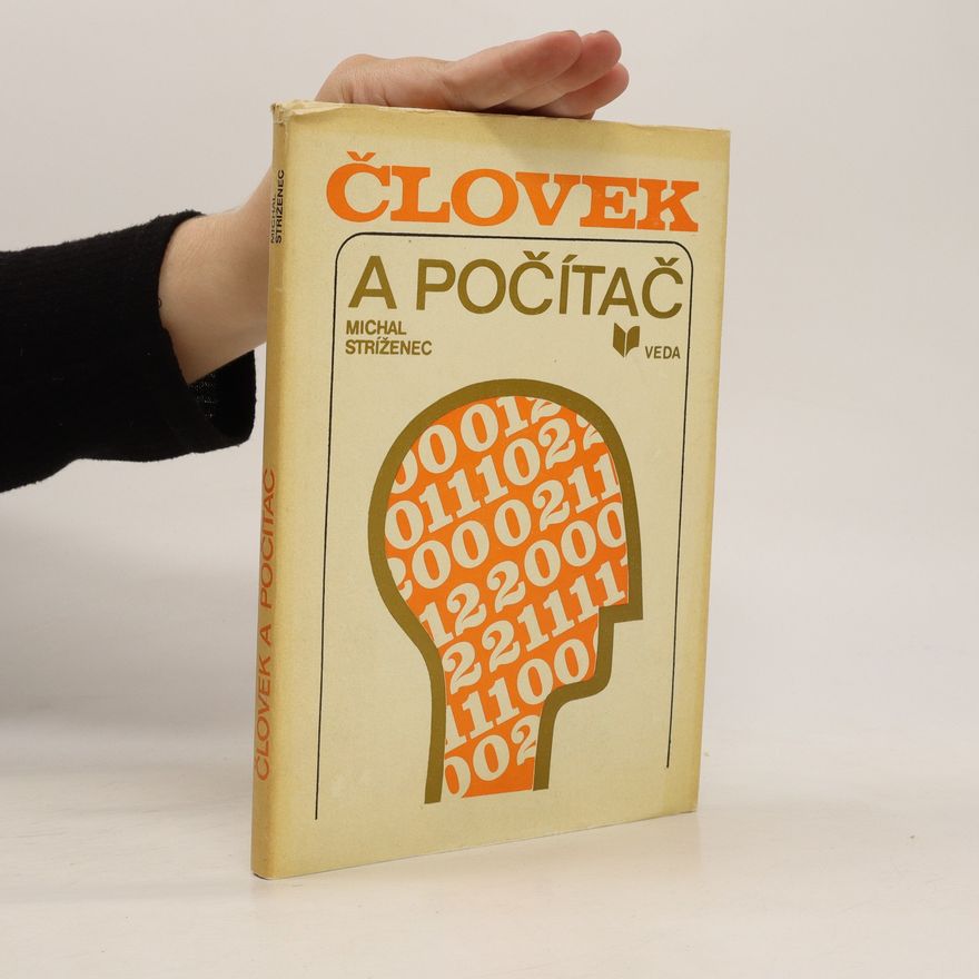 Michal Stríženec Človek a počítač