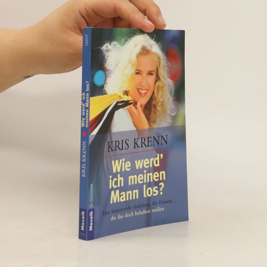Kris Krenn Wie werd' ich meinen Mann los?