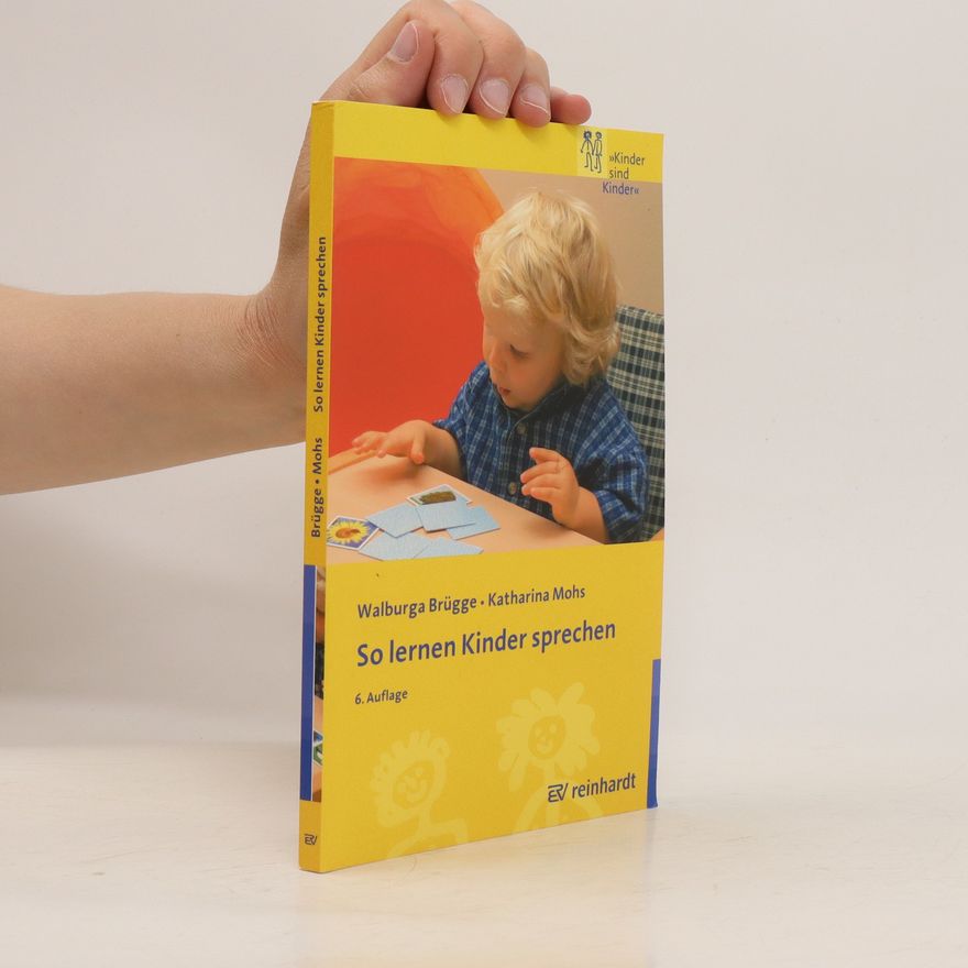Walburga Brügge So lernen Kinder sprechen