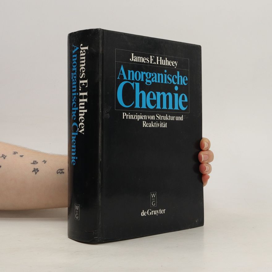 James E. Huheey Anorganische Chemie