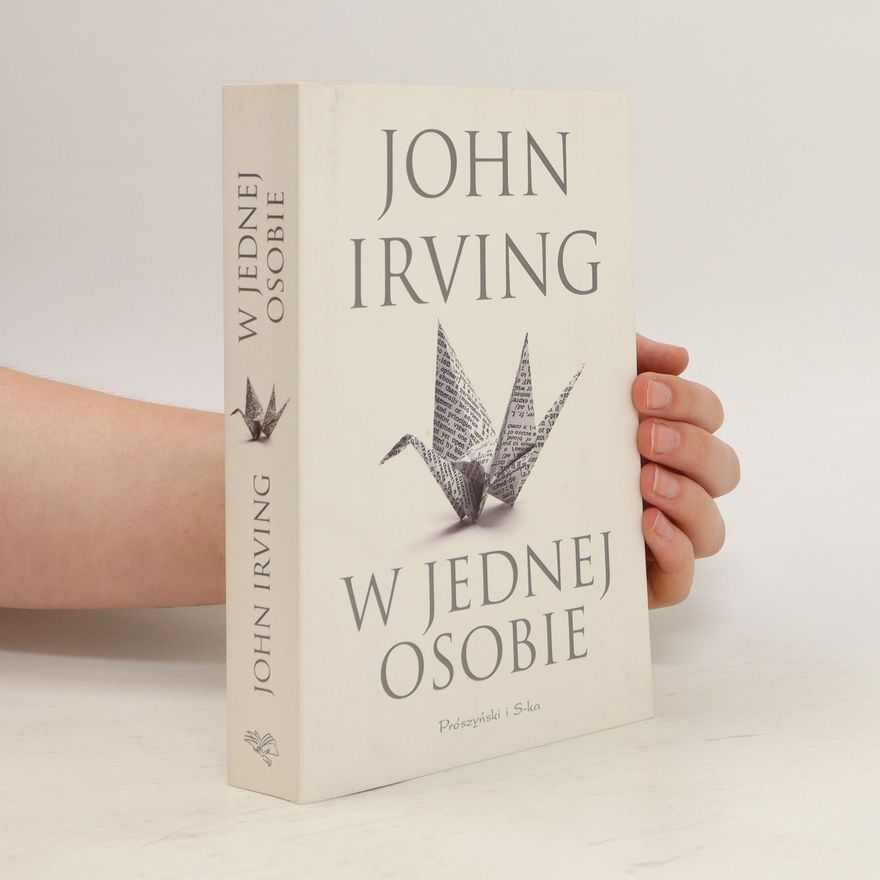 John Irving W jednej osobie