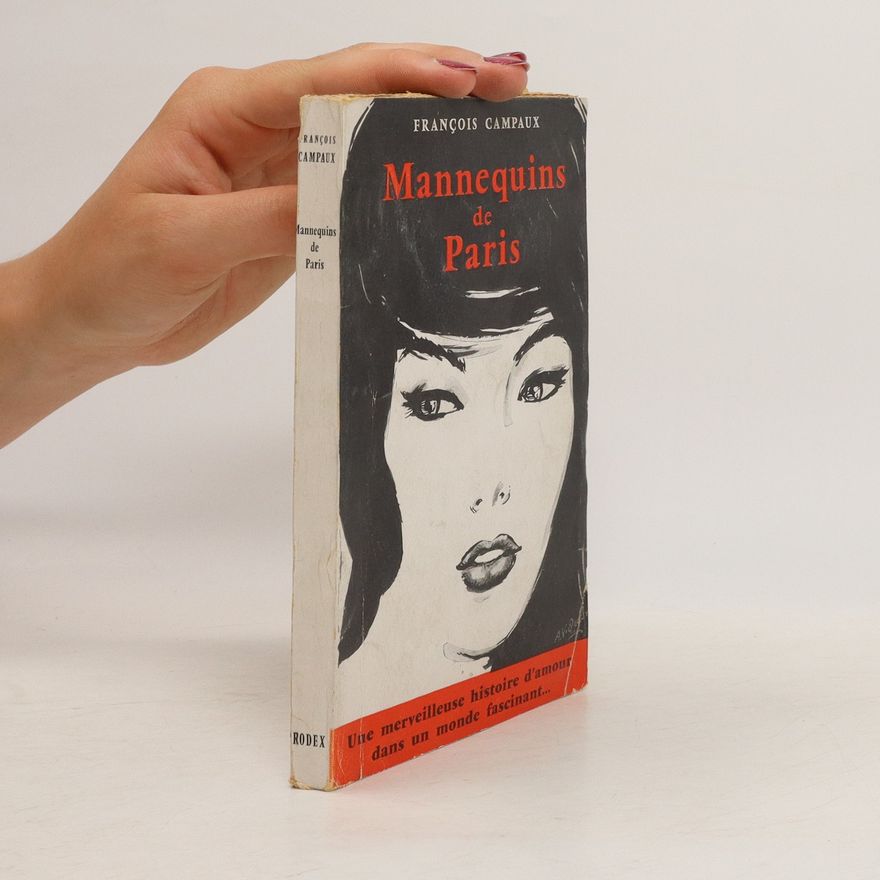 Francois Campaux Mannequins de Paris