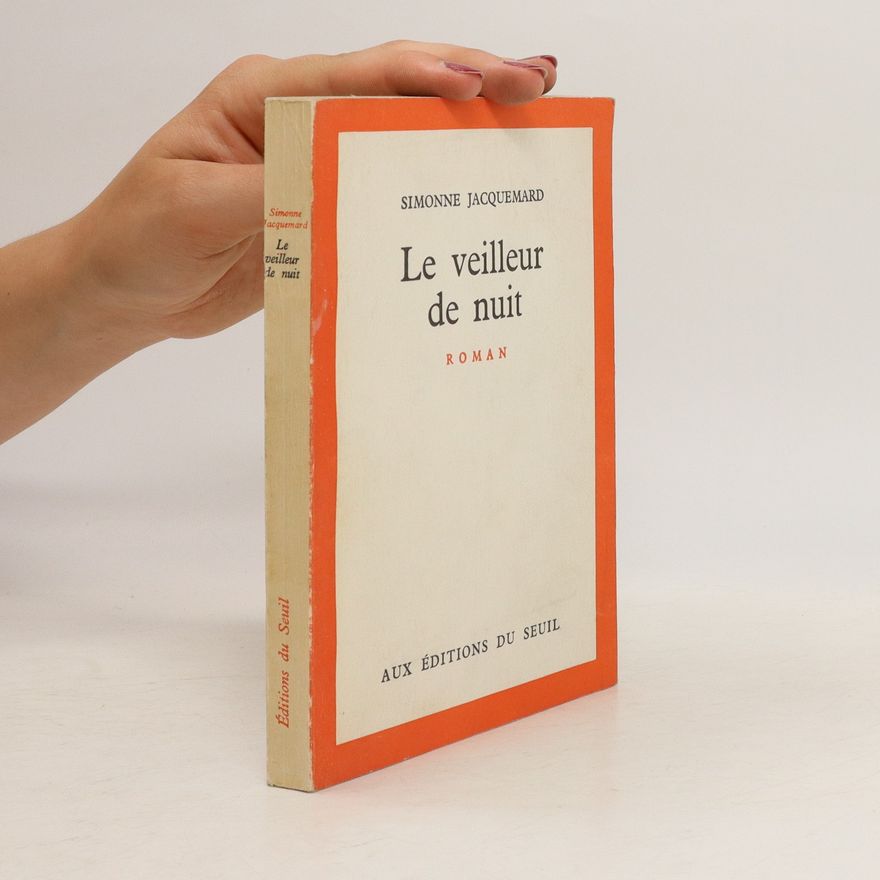 Simonne Jacquemard La veilleur de nuit