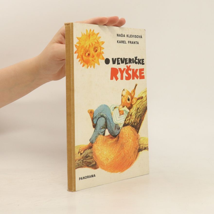 Naďa Klevisová Veveričke Ryške