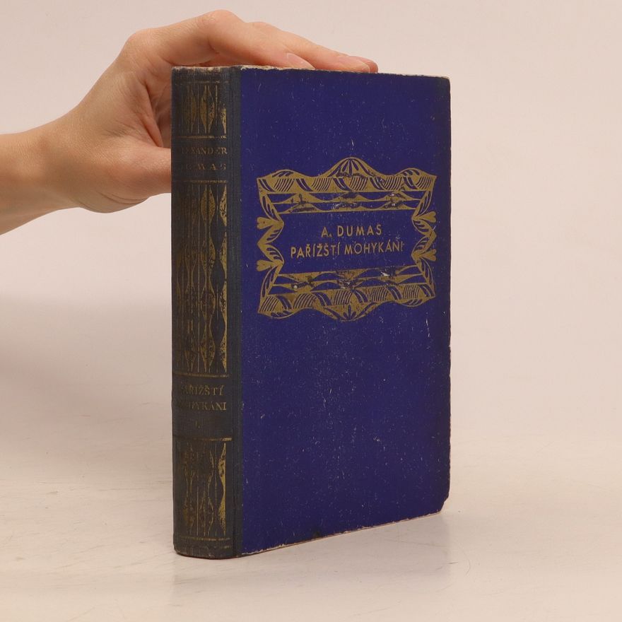 Alexandre Dumas starší Salvator: Pařížští mohykání II. Díl I.