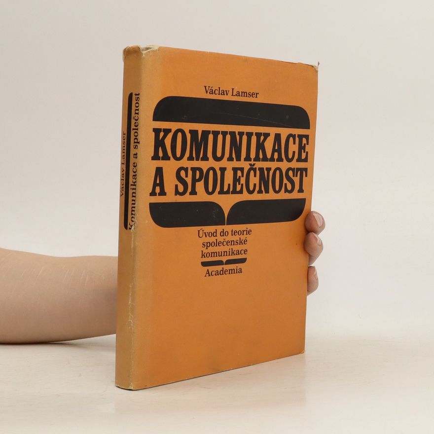 Lamser Václav Komunikace a společnost
