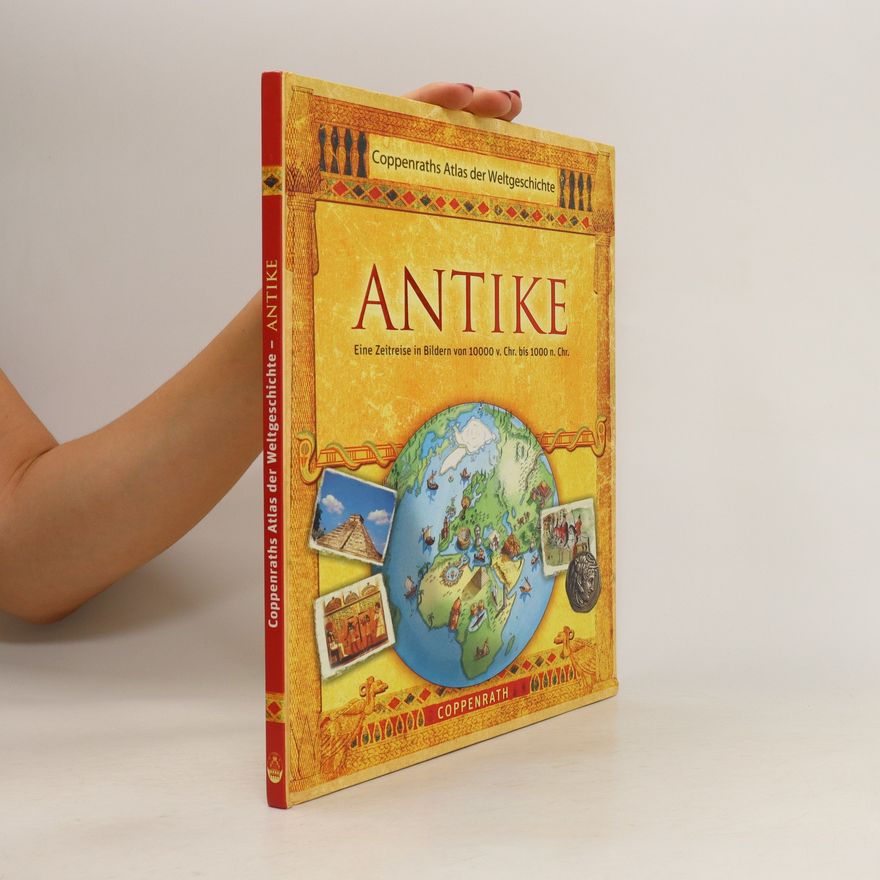 Katherine Baxter Coppenraths Atlas der Weltgeschichte. Antike