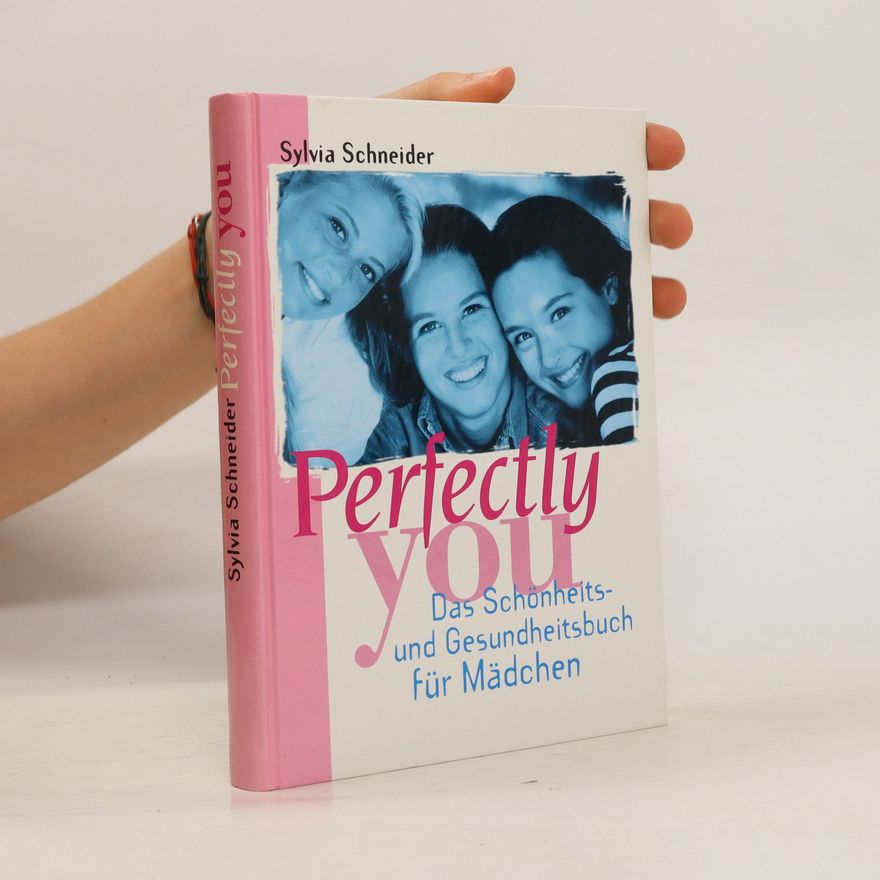 Sylvia Schneider Perfectly You