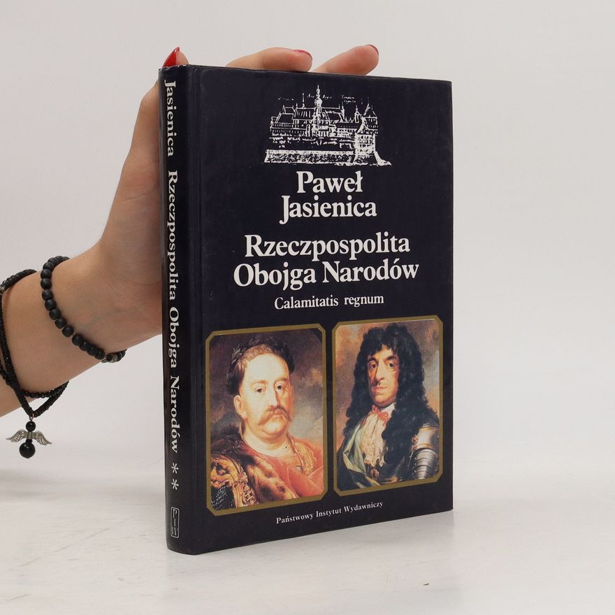 Pawel Jasienica Rzeczpospolita Obojga Narodów