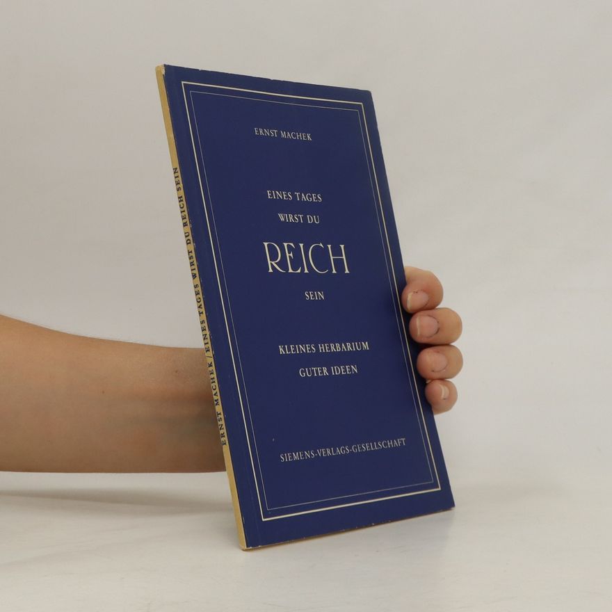 Ernst Machek Eines Tages wirst du reich sein