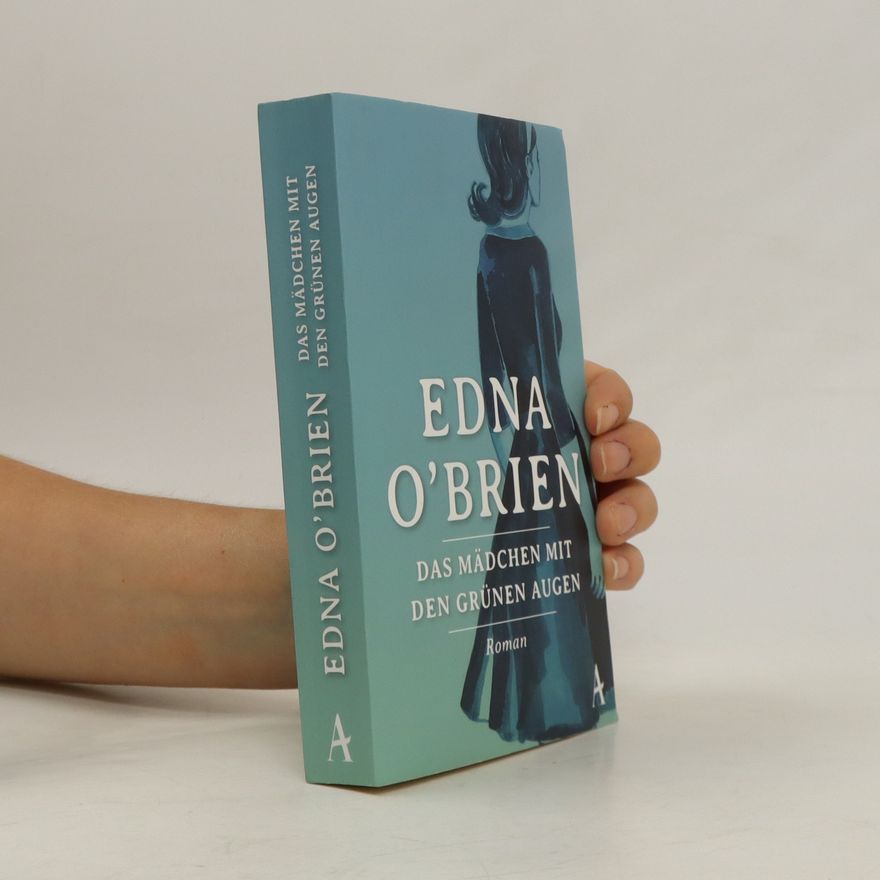 Edna O. Brien Das Mädchen mit den grünen Augen