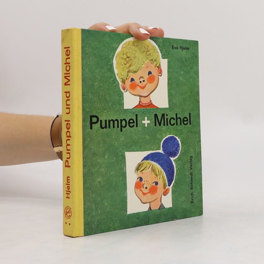 Eva Hjelm Pumpel und Michel