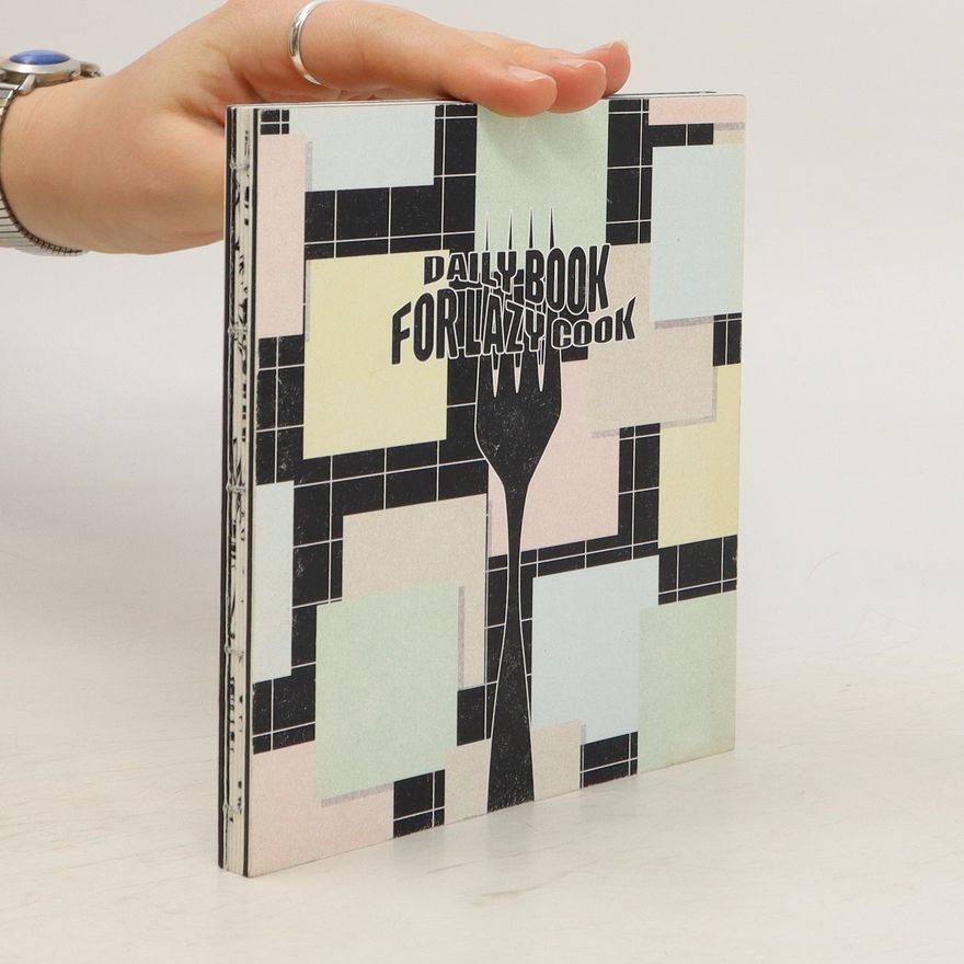Nicky Shushulov Daily Book for Lazy Cook