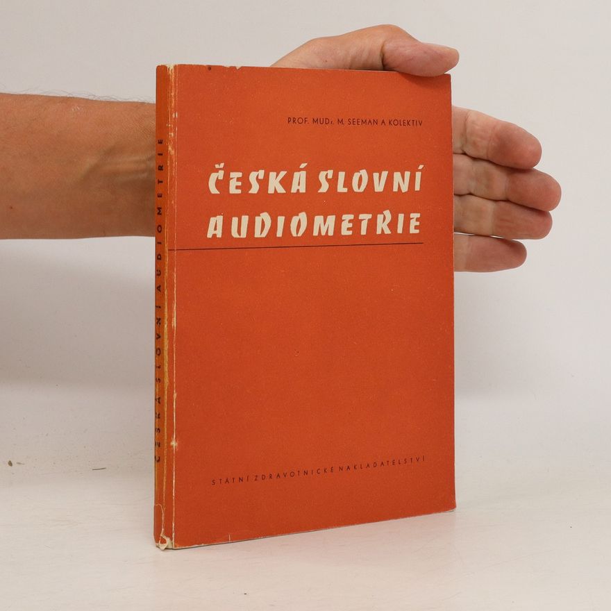 Autorenkollektiv Česká slovní audiometrie