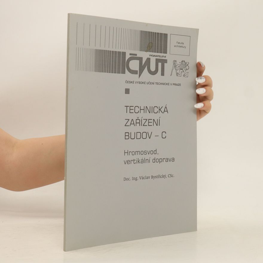 Václav Bystřický Technická zařízení budov - C