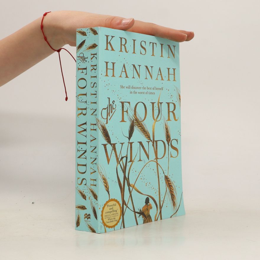 Kristin Hannah The Four Winds