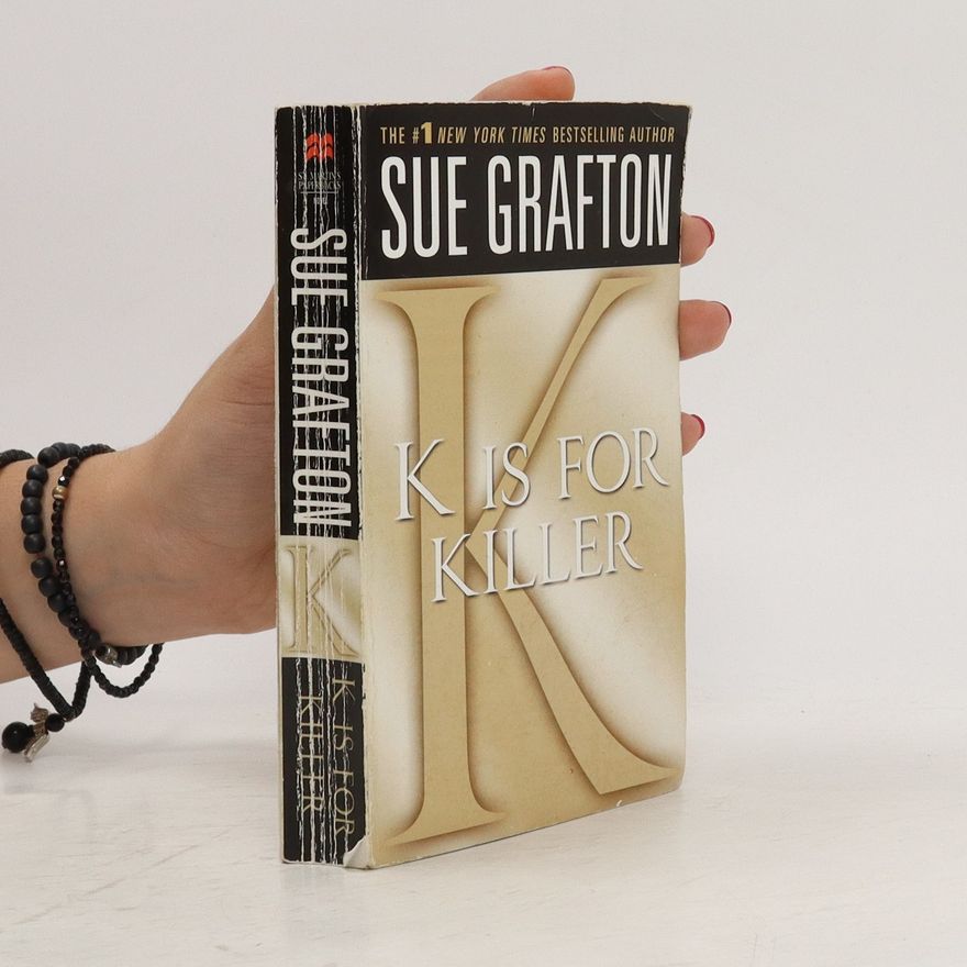 Sue Grafton "K" is for Killer