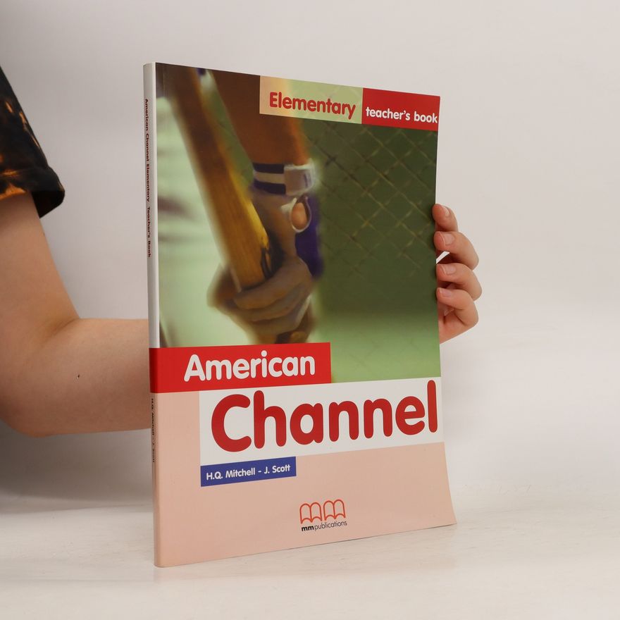 J. Scott American Channel Elementary. Teacher's Book